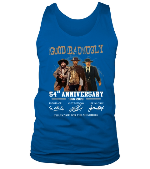 The good the bad and the ugly 54th anniversary 1966 2020 thank you for the memories signatures Tank Top Unisex