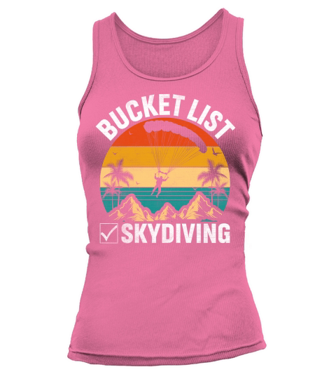 Bucket list skydiving 10 Tank top Woman