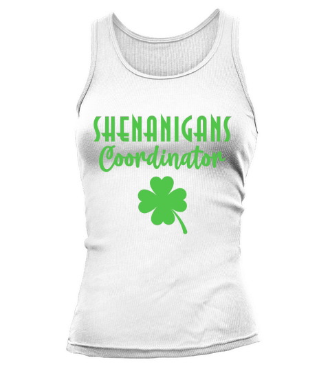 Shenanigans Coordinator Funny Teacher St Patricks Day Tank top Woman