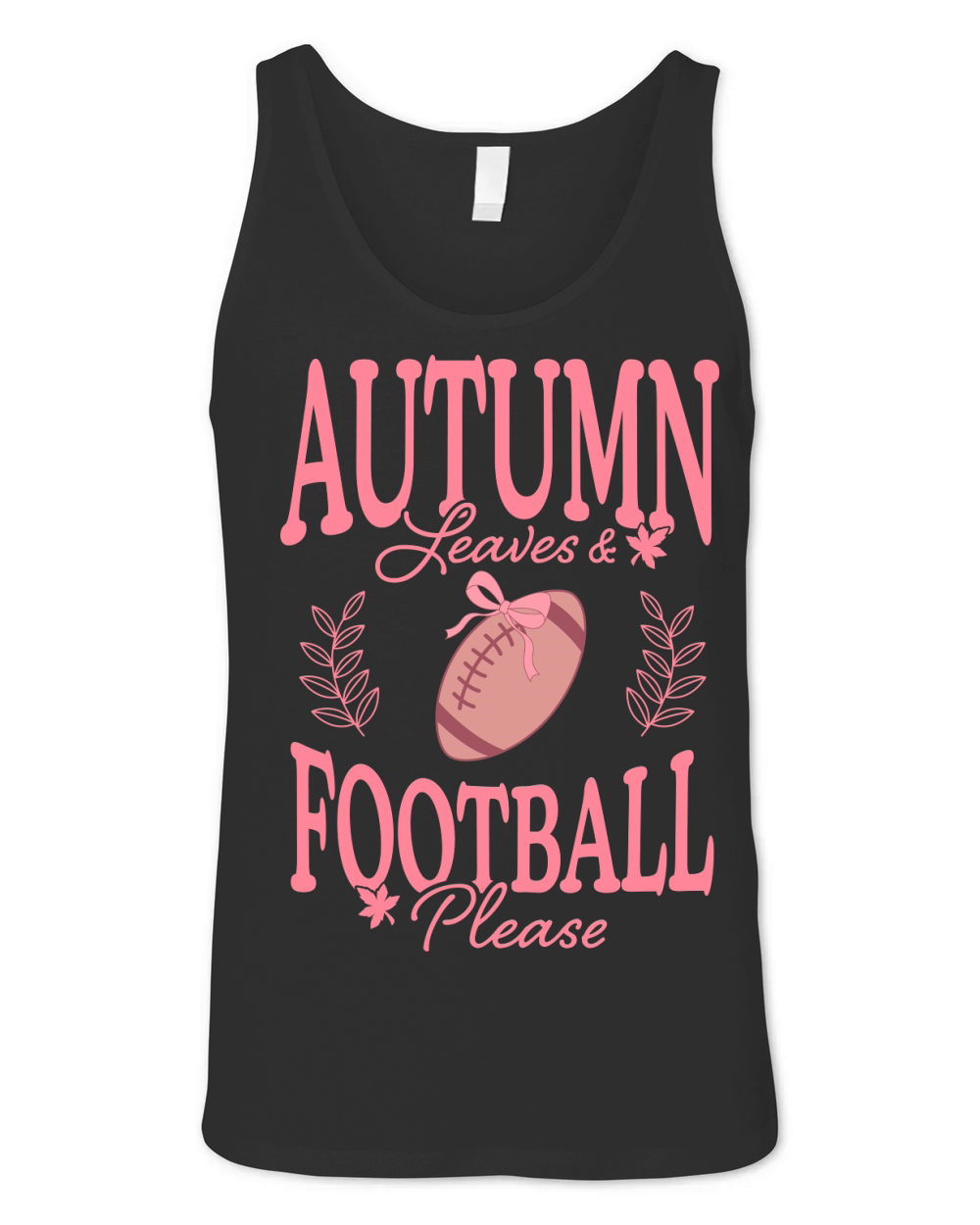AUTUMN Leaves And FOOTBALL Please Unisex Jersey Tank