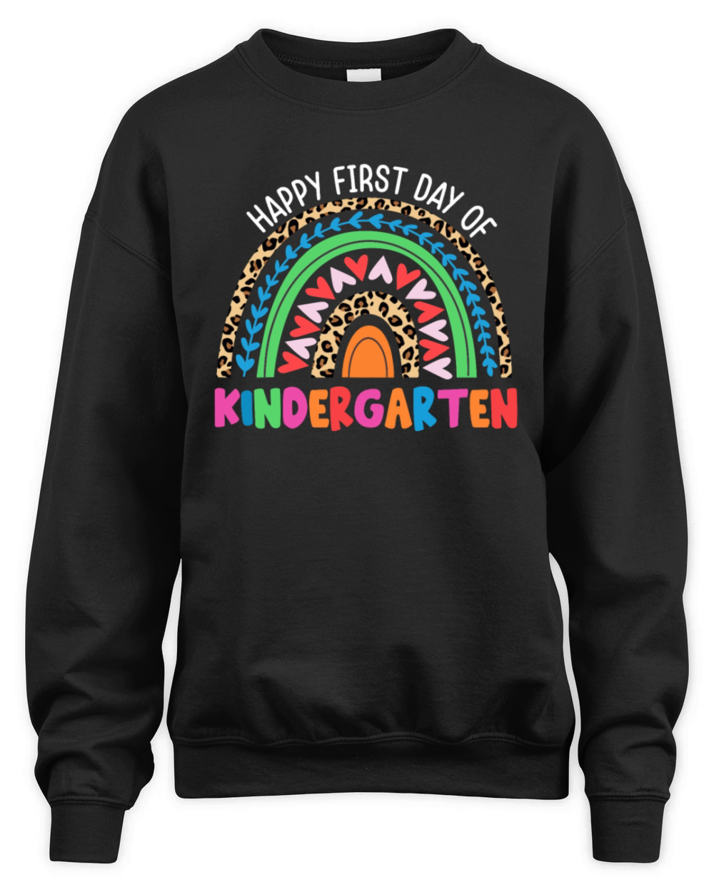 Happy First Day Of Kindergarten Rainbow Leopard Unisex Premium Crewneck Sweatshirt