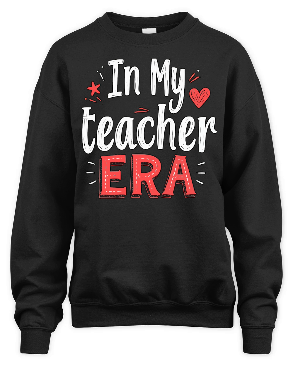 In my teacher era! 5 05 Unisex Premium Crewneck Sweatshirt