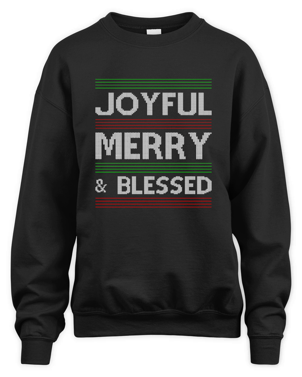 Joyful Merry Blessed Ugly Christmas Unisex Premium Crewneck Sweatshirt