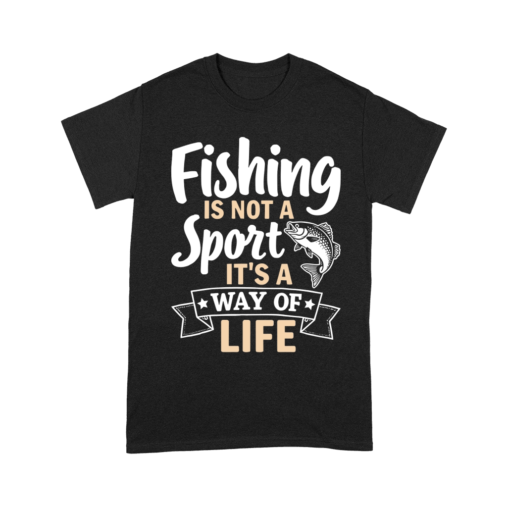 Fishing is not a sport its a way of life Unisex T-Shirt