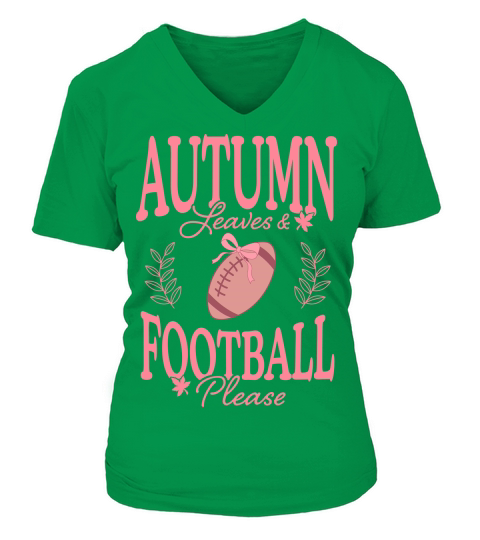 AUTUMN Leaves And FOOTBALL Please V-neck T-Shirt Woman