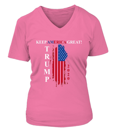 Keep America Great USA Flag 2020 Trump shirt V-neck T-Shirt Woman