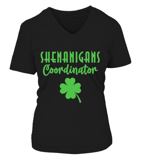 Shenanigans Coordinator Funny Teacher St Patricks Day V-neck T-Shirt Woman