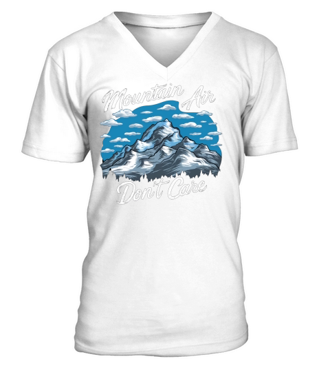 Mountain Air Dont Care V-Neck T-shirt