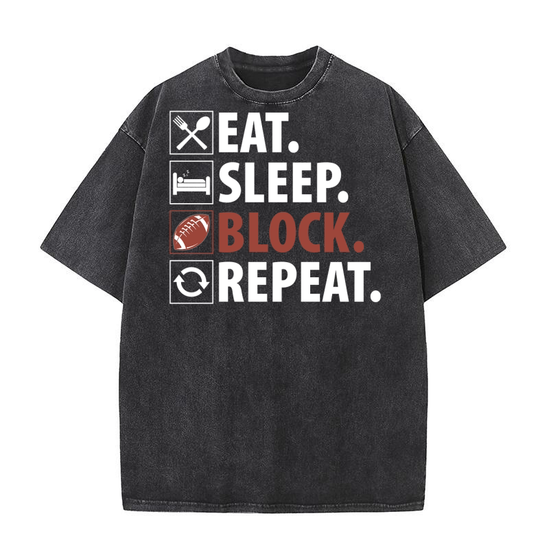 Eat Sleep Block Repeat 02 Washed T-Shirt
