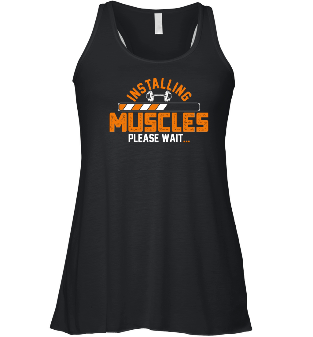 installing muscles please wait Gym Fitness Women's Flowy Tank Top