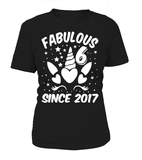 Fabulous 6 Since 2017 Unicorn Birthday T Shirt Design (2) Women's T-Shirt