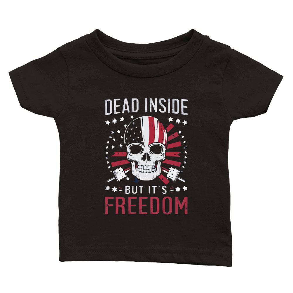 Dead inside but its freedom 05 Classic Baby Crewneck T-shirt