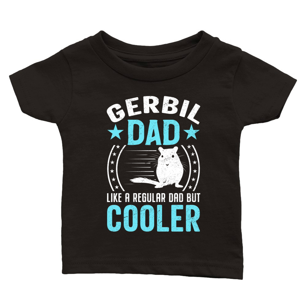 Gerbil dad like a regular dad but cooler (4) Classic Baby Crewneck T-shirt