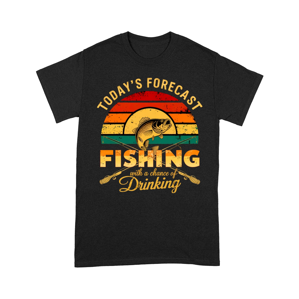 Todays Forecast Fishing With A Chance Of Drinking Comfort T-shirt