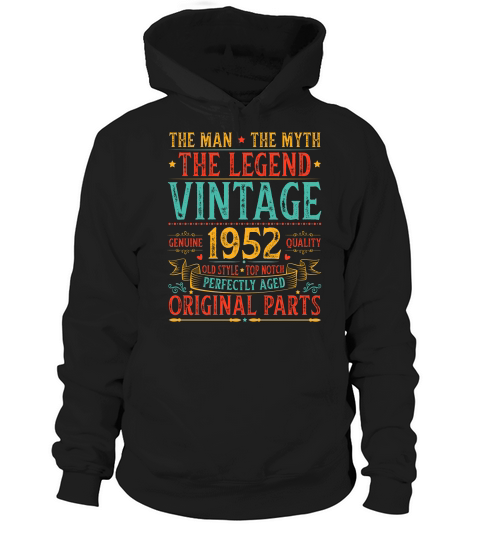The Man The Myth The Legend Vintage 1952 70th Birthday Birthday T Shirt Design (1) Hoodie Unisex