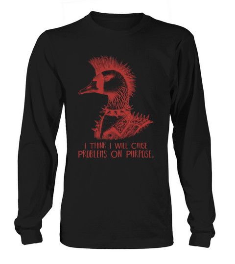 Goose Punk Problem On Purpose L Red Long sleeved Unisex