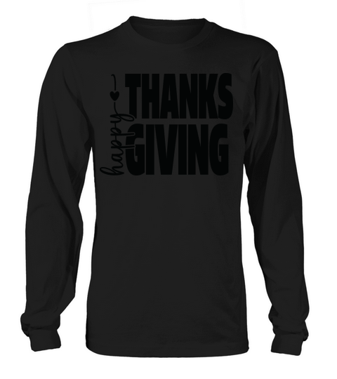 Happy Thanksgiving 02 Long sleeved Unisex