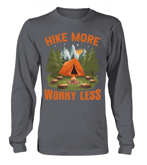 Hike more worry less 03 Long sleeved Unisex