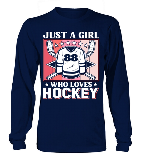 Just a Girl who Loves Hockey Long sleeved Unisex