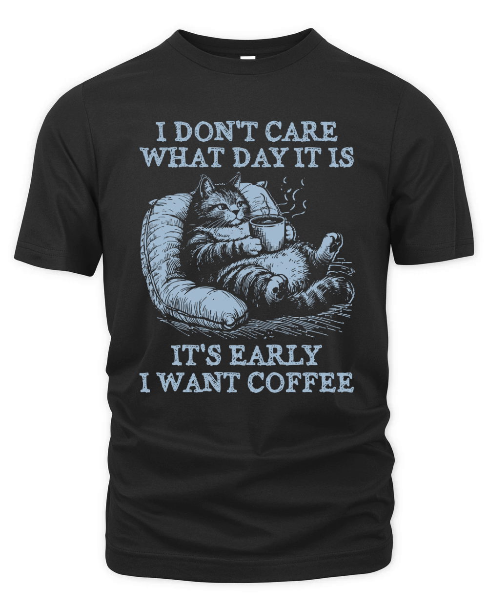 Cat Don’t Care Just Want Coffee D Grey Organic Unisex T-shirt