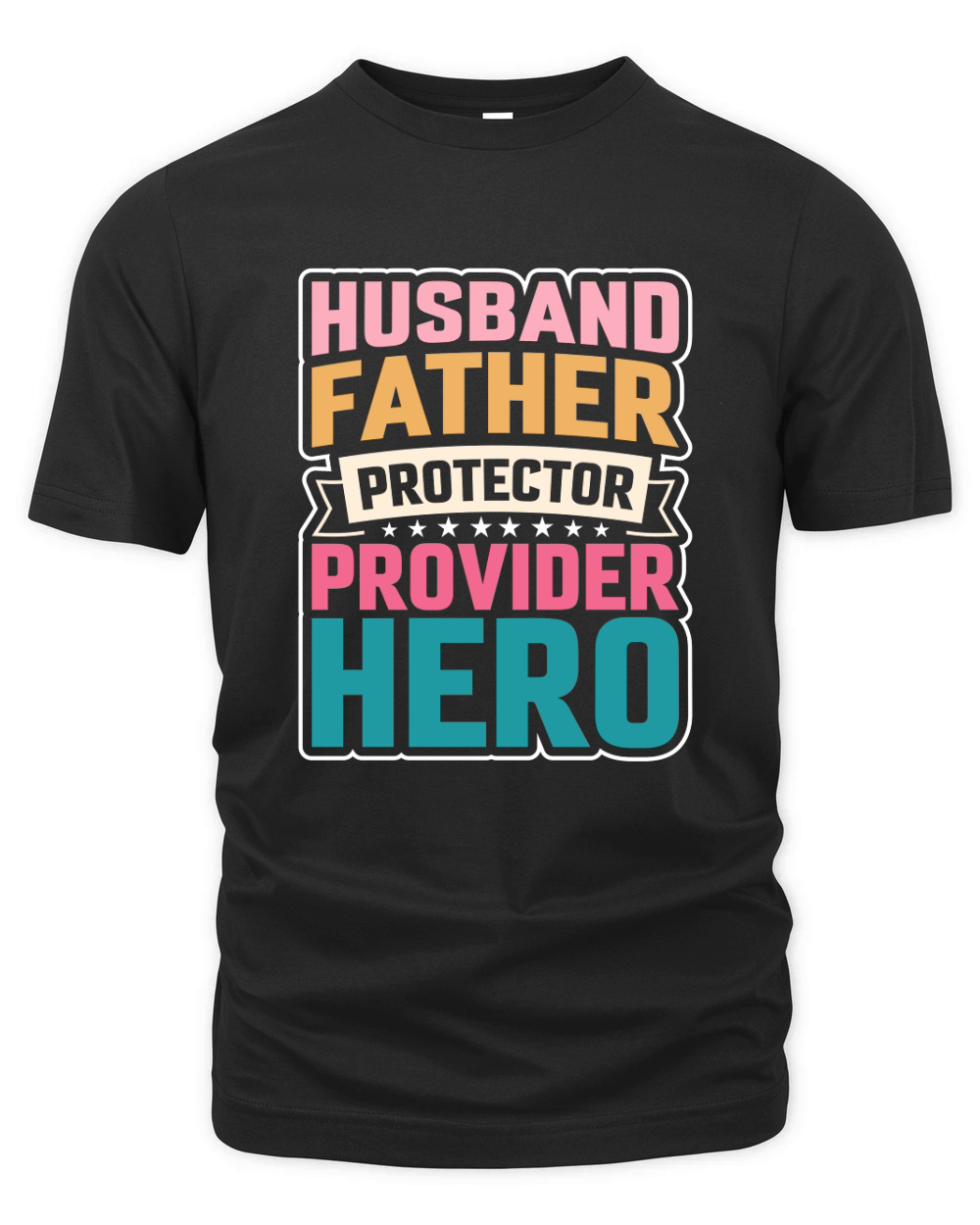 Husband Father Protector provider hero Organic Unisex T-shirt