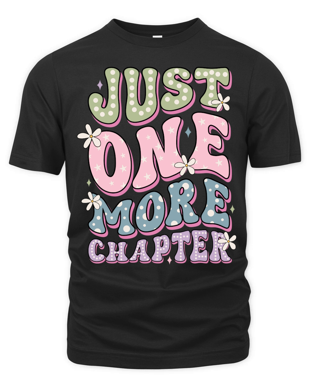 Just one more chapter Organic Unisex T-shirt