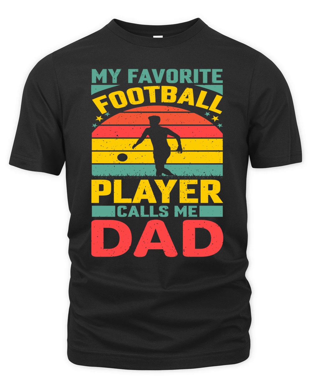 My Favorite Football Player Calls Me Dad Organic Unisex T-shirt