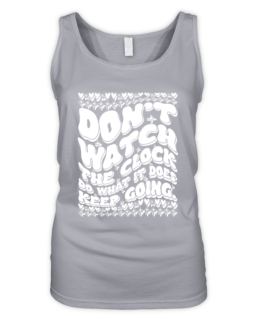 Dont watch the clock do what it does Keep going 3 Organic Women's Tank Top