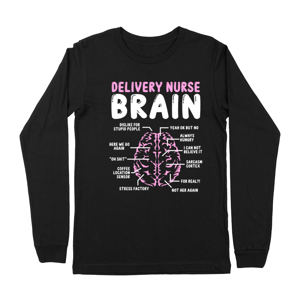 Delivery Nurse Accessoire Labor and Delivery Nurse Premium Long Sleeve