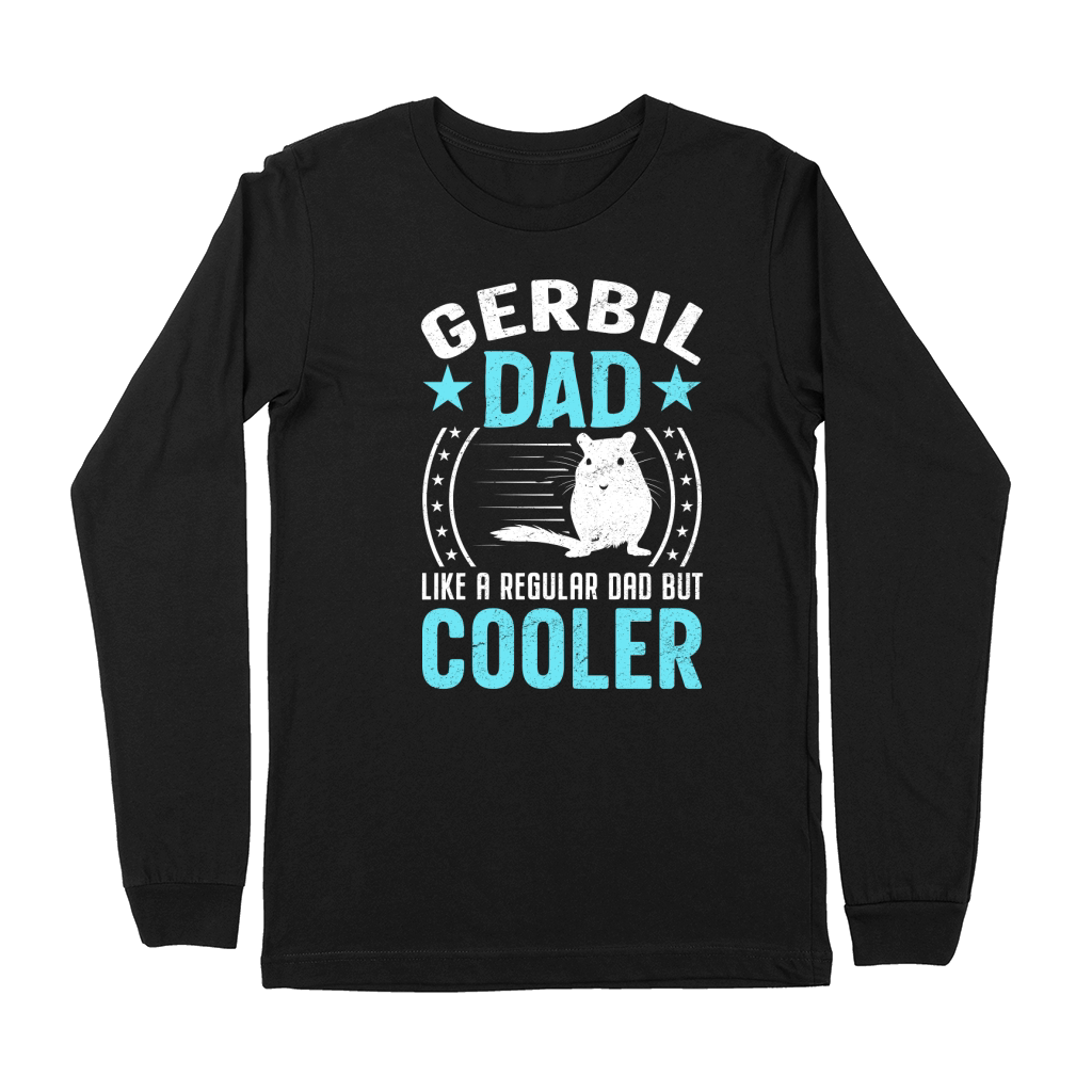 Gerbil dad like a regular dad but cooler (4) Premium Long Sleeve
