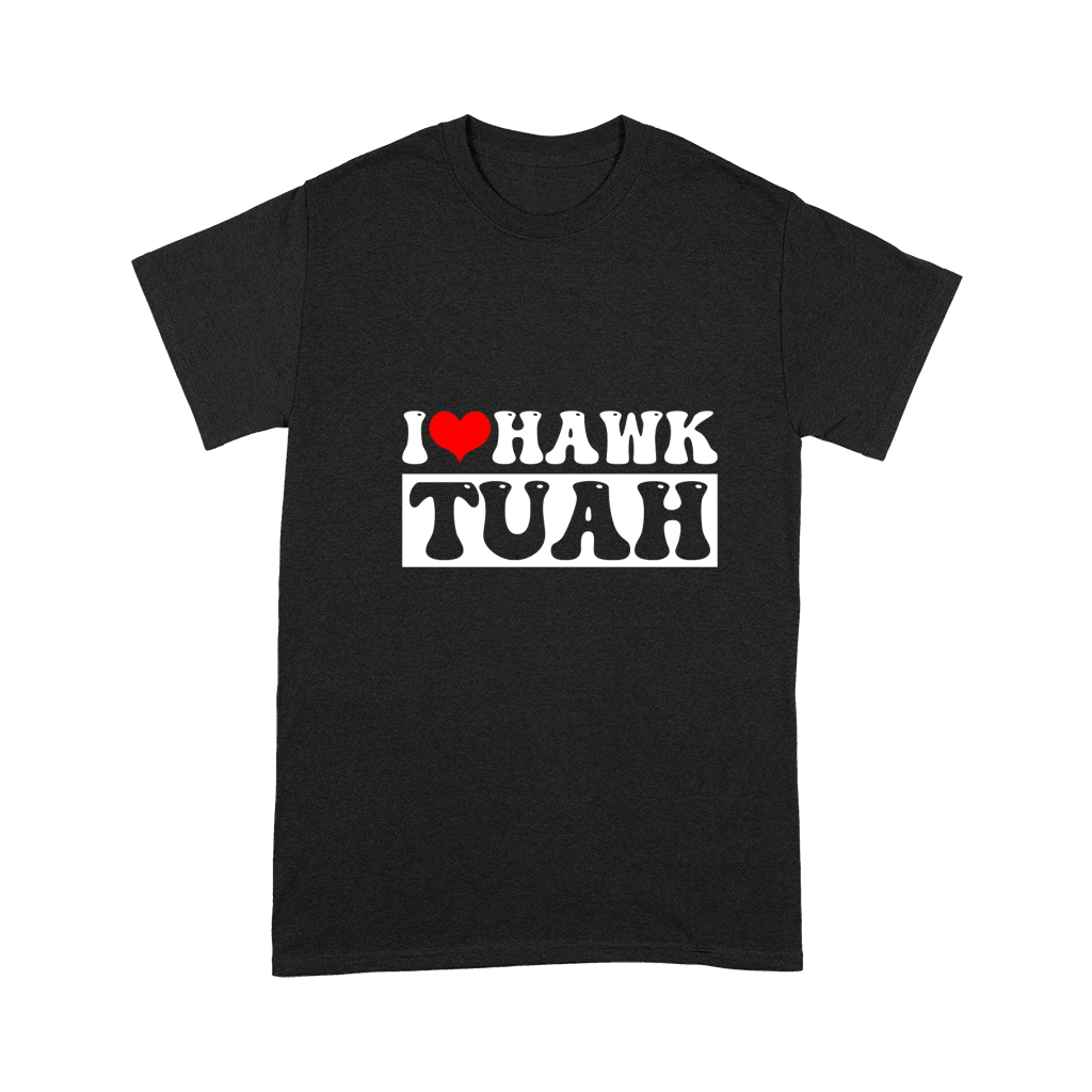 I Hawk Tuah Premium T-shirt
