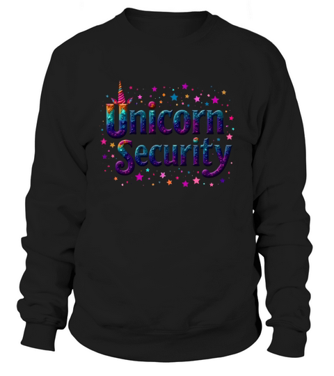 Cute Colorful Unicorn Security Sweatshirt Unisex