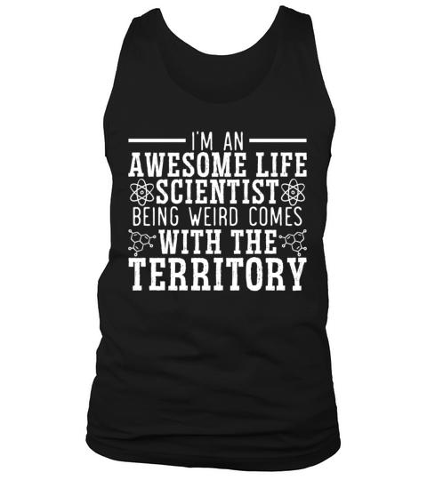 Im An Awesome Life Scientist Science Biology Tank Top Unisex