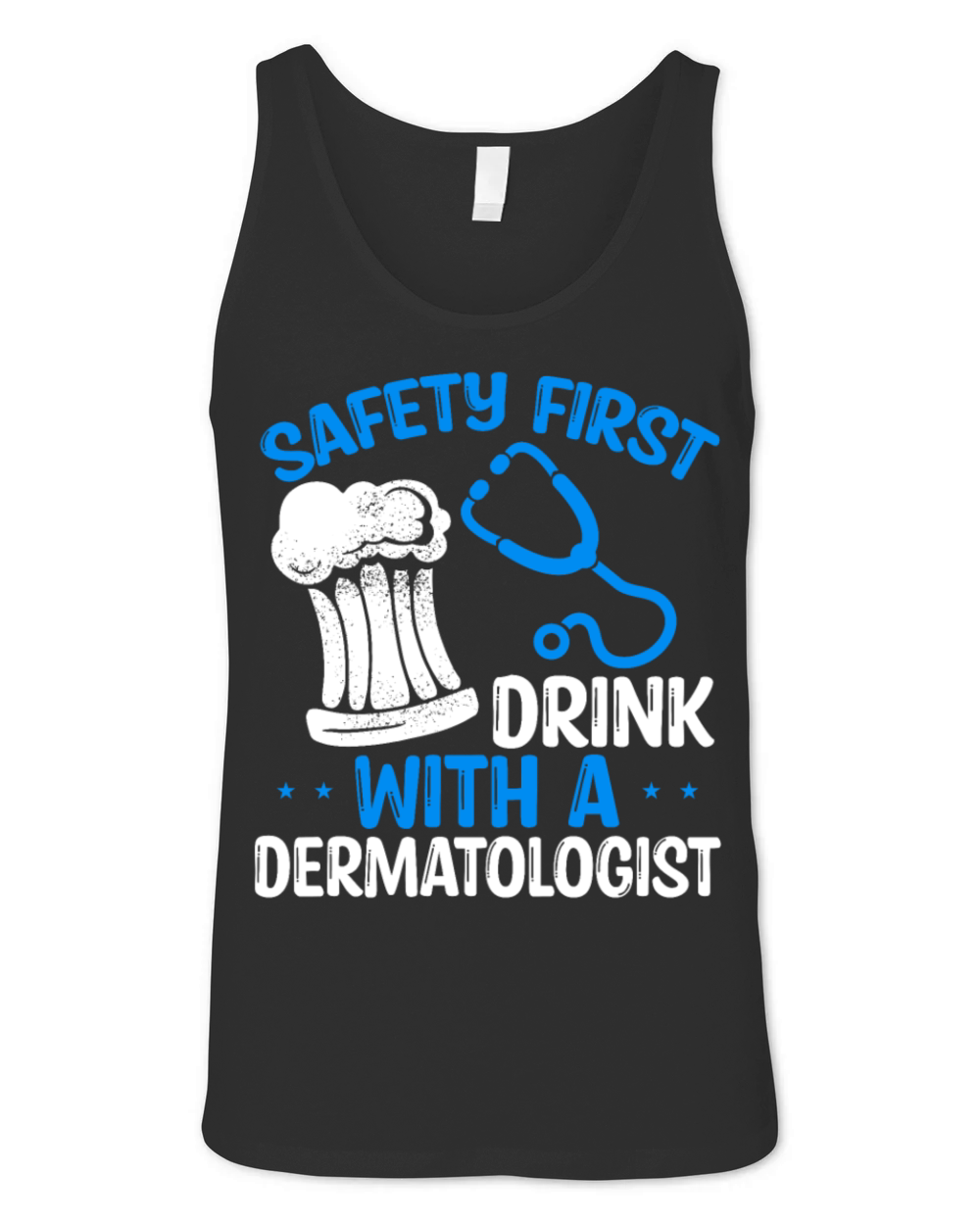 Funny Dermatologist Humor Doctor Accessoires Unisex Jersey Tank