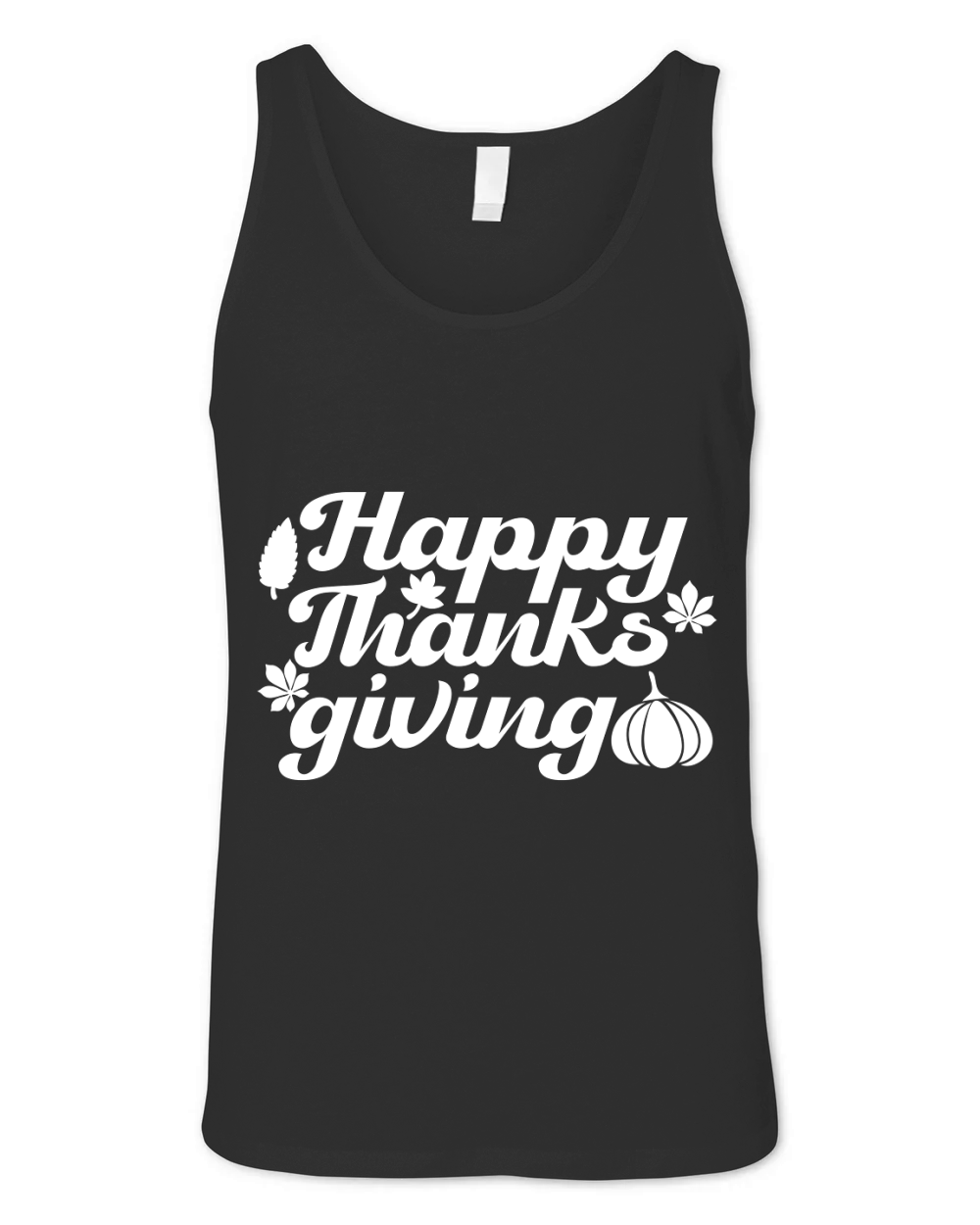 Happy Thanks Giving   White Unisex Jersey Tank