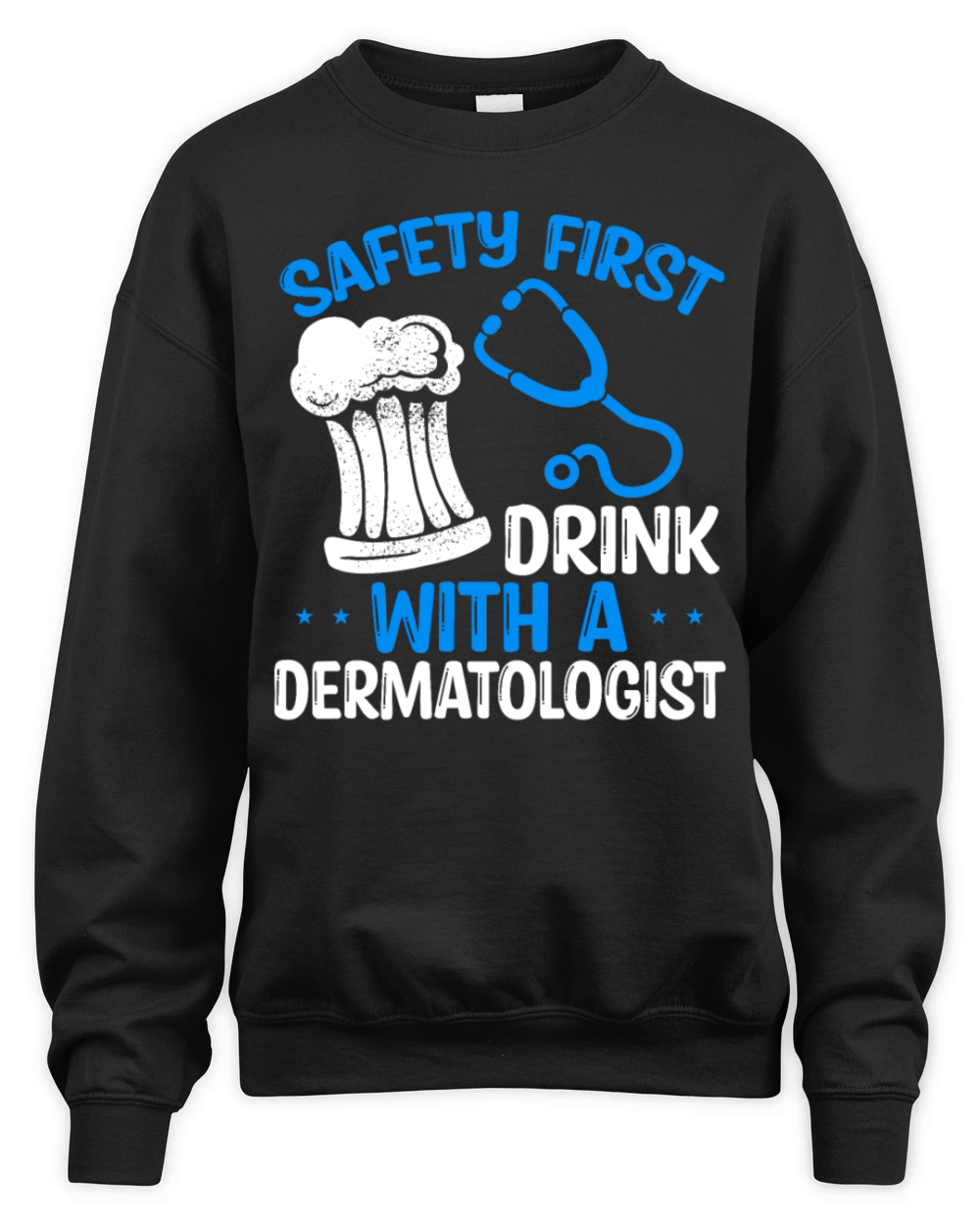 Funny Dermatologist Humor Doctor Accessoires Unisex Premium Crewneck Sweatshirt