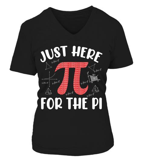 Just here for pi V-neck T-Shirt Woman