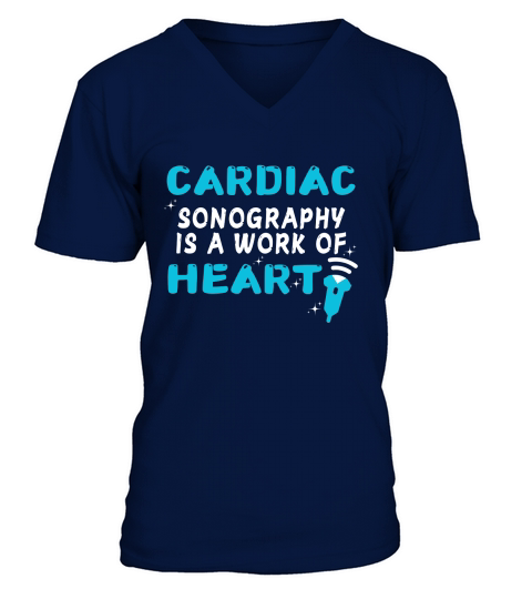 CARDIAC sonography is a work of heart V-Neck T-shirt