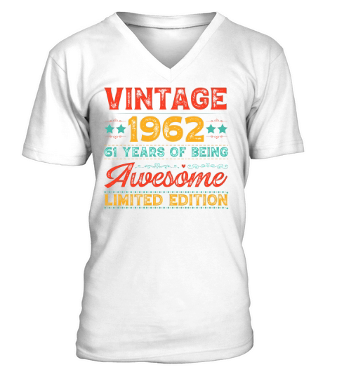 Vintage 1962 Being Awesome Limited Edition Birthday (1) V-Neck T-shirt
