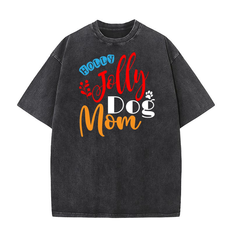 Holly Jolly Dog Mom Washed T-Shirt