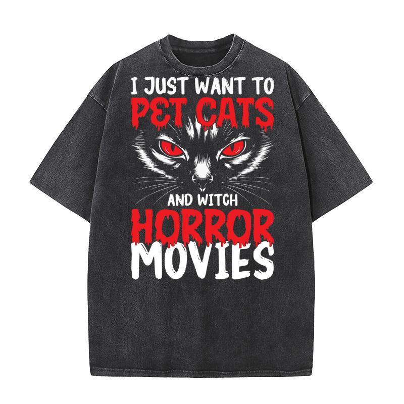 i just want to pet cats and witch horror movies Washed T-Shirt