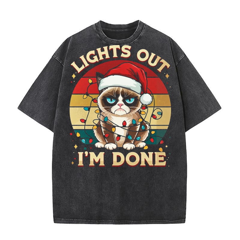 Lights out Im Done Grumpy 02 Washed T-Shirt