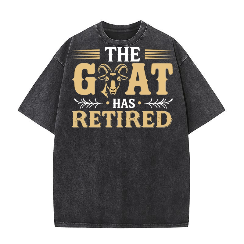 The goat has retired Washed T-Shirt