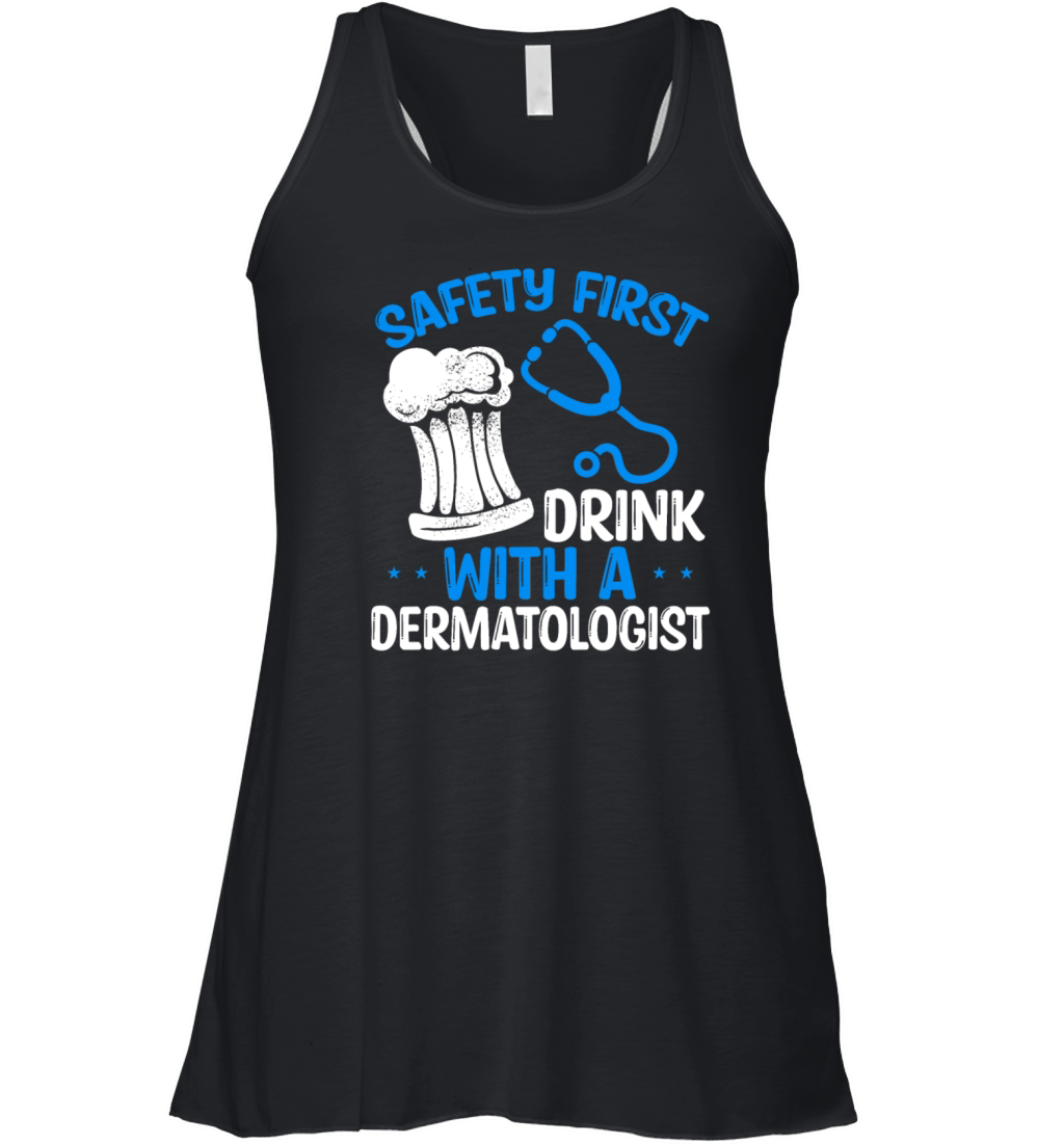 Funny Dermatologist Humor Doctor Accessoires Women's Flowy Tank Top