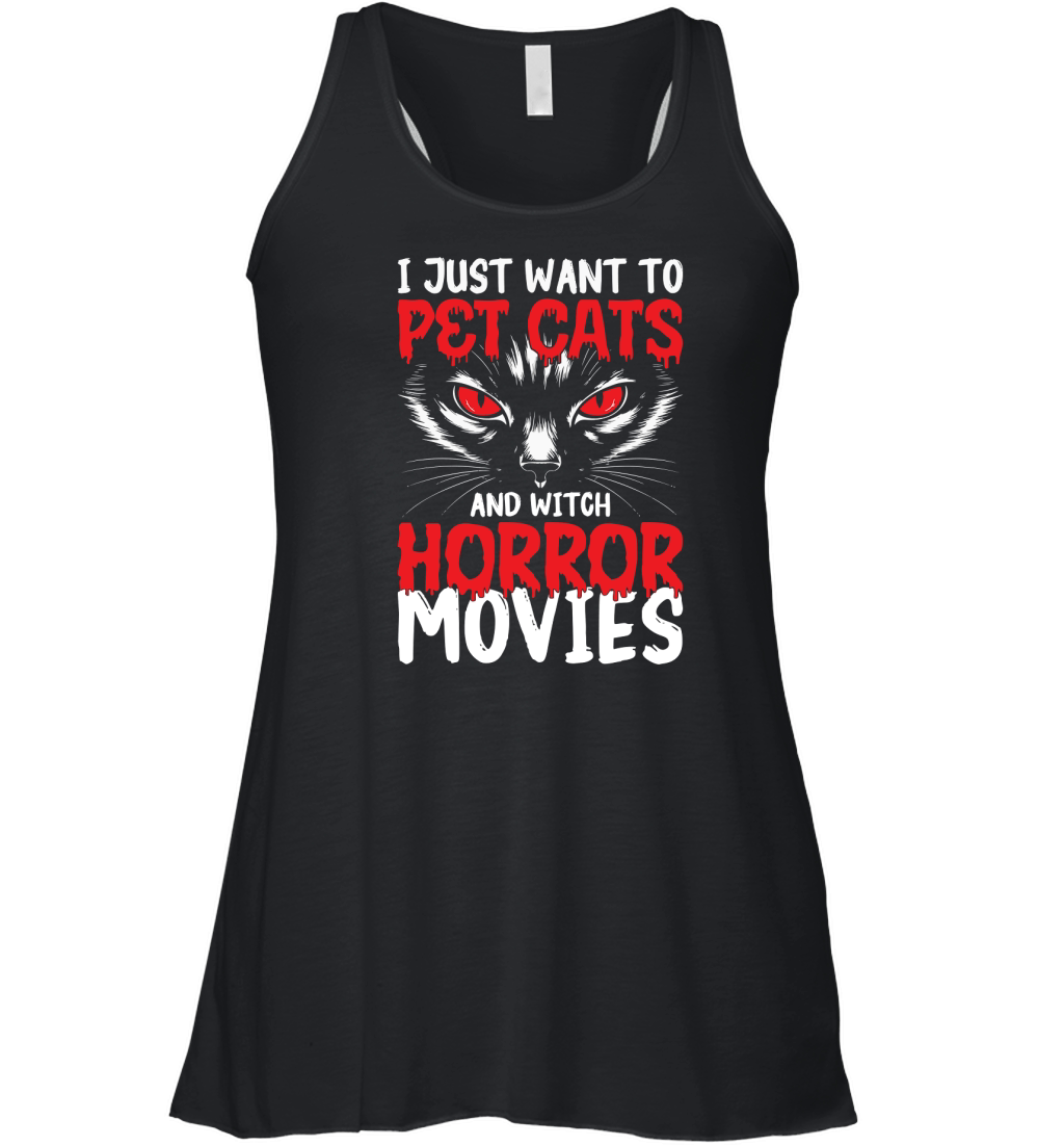 i just want to pet cats and witch horror movies Women's Flowy Tank Top