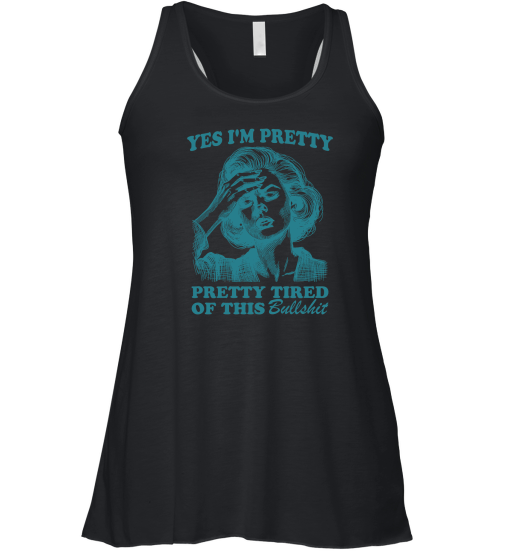 Pretty Tired Of This BS L Green Women's Flowy Tank Top