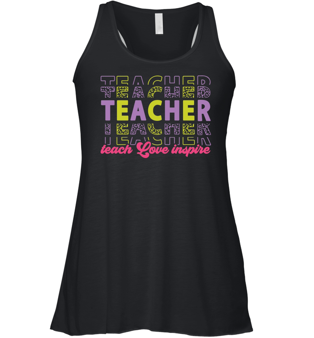 teacher teach love inspire color Women's Flowy Tank Top