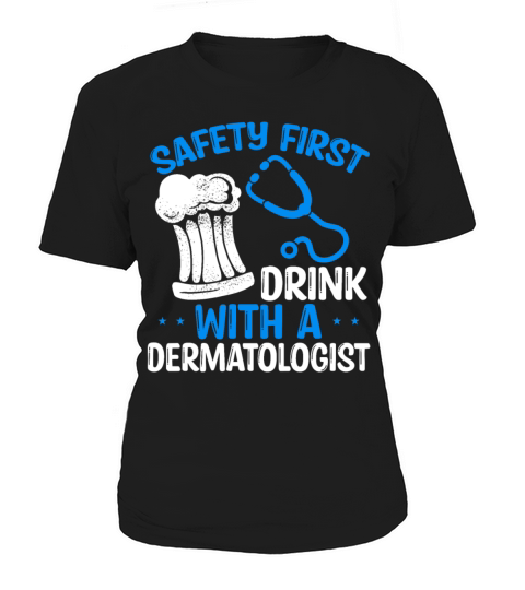 Funny Dermatologist Humor Doctor Accessoires Women's T-Shirt