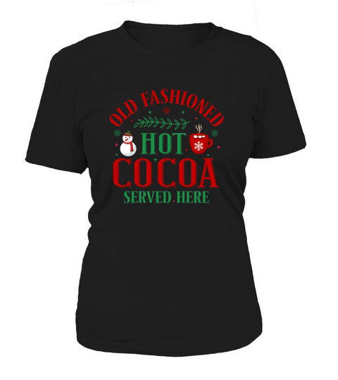 Old fashioned hot cocoa served here Women's T-Shirt