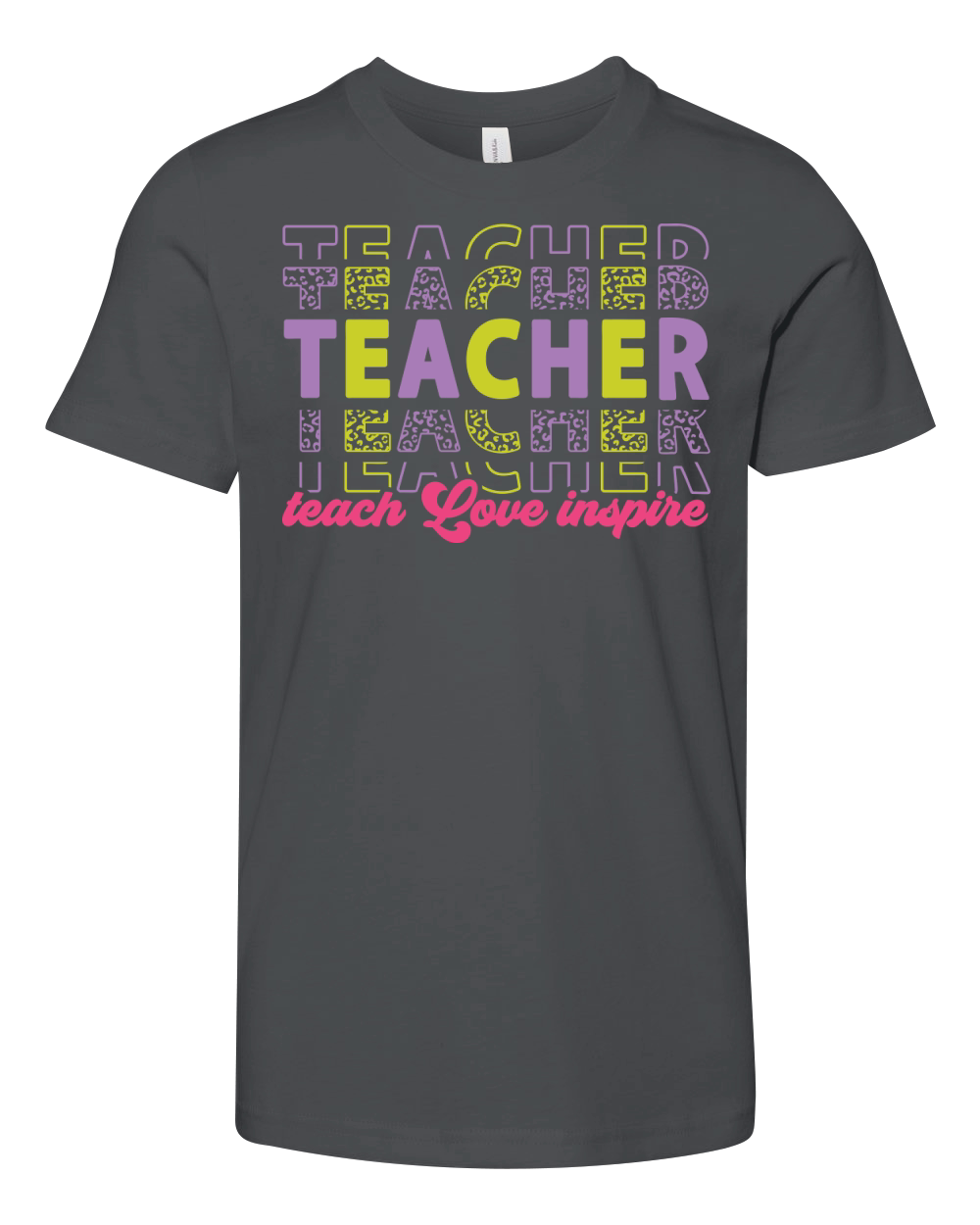 teacher teach love inspire color Youth Unisex Jersey Tee